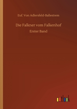 Paperback Die Falkner vom Falkenhof Book