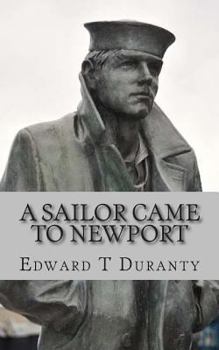 Paperback A Sailor Came to Newport Book