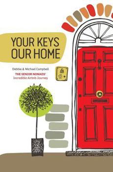 Paperback Your Keys, Our Home. Book