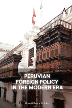 Paperback Peruvian Foreign Policy in the Modern Era Book