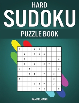 Paperback Hard Sudoku Puzzle Book: 350 Very Hard Sudokus with Instructions, Pro Tips and Solutions Book