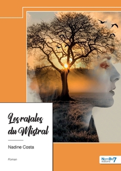 Paperback Les rafales du Mistral [French] Book