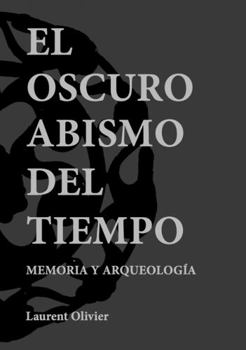 Paperback El Oscuro Abismo del Tiempo [Spanish] Book
