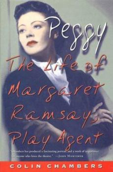 Peggy to Her Playwrights: The Letters of Margaret Ramsay, Play Agent