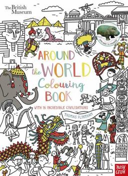 British Museum: Around the World Colouring Book - Book  of the British Museum Colouring Book
