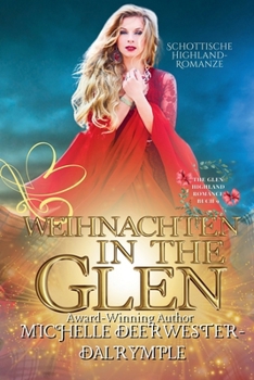 Weihnachten in the Glen (Die Glen Highland Romanze) (German Edition)