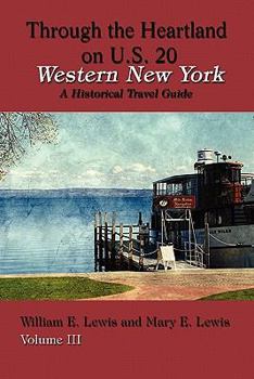 Paperback Western New York: Through the Heartland on U.S. 20 Book