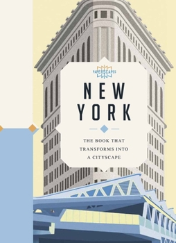 Hardcover Paperscapes: New York: The Book That Transforms Into a Cityscape Book