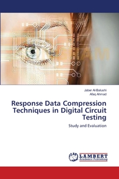 Paperback Response Data Compression Techniques in Digital Circuit Testing Book