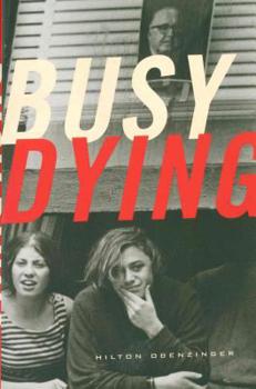 Paperback Busy Dying Book