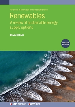 Paperback Renewables (Second Edition): A review of sustainable energy supply options Book