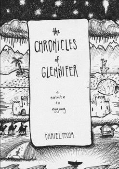 Paperback The Chronicles of Glennifer Book