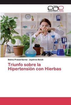 Paperback Triunfo sobre la Hipertensión con Hierbas [Spanish] Book