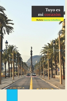 Tuyo es mi corazón (Spanish Edition)
