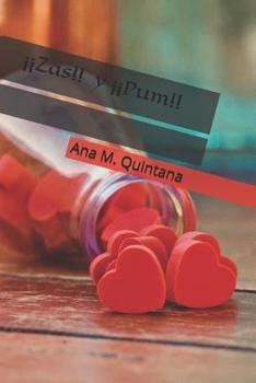 Paperback ¡¡Zas!! y ¡¡Pum!!: Poemario [Spanish] Book