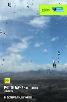 Paperback The Digital Way: Photography Pocket Edition Book