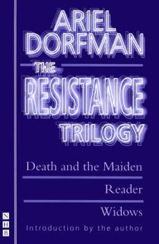 Resistance Trilogy: Widows; Death and the Maiden; Reader