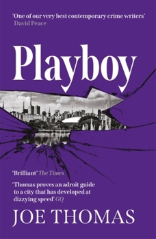 Playboy - Book #3 of the São Paulo Quartet