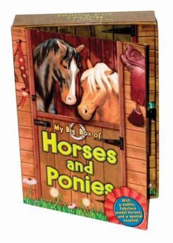 Hardcover My Big Box of Horses and Ponies [With 3 Model HorsesWith Model Stable to Construct, Picture FrameWith 48 Page BookWith Special Ribb Book