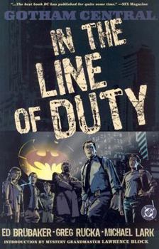 Paperback Gotham Central: In the Line of Duty Book