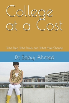 Paperback College at a Cost: Who Pays, Who Profits, and What Must Change Book