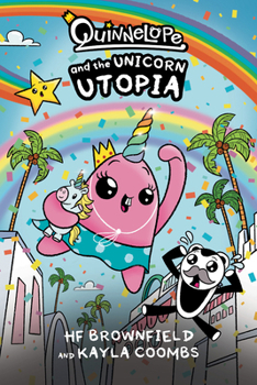 Paperback Quinnelope and the Unicorn Utopia Book