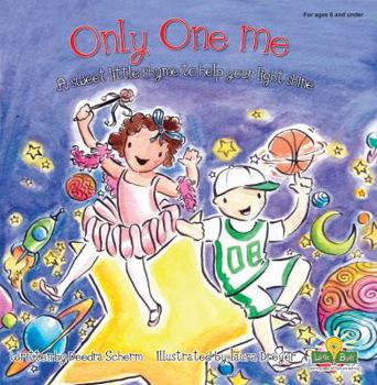 Board book Only One Me: A Sweet Little Rhyme to Help Your Light Shine Book
