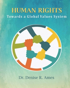 Paperback Human Rights: Towards a Global Values System Book