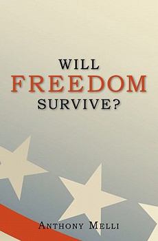 Paperback Will Freedom Survive? Book