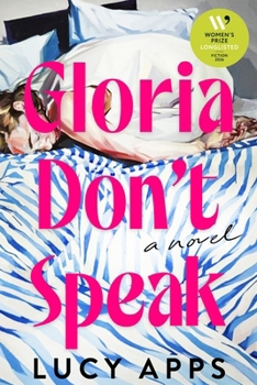 Gloria Don't Speak: A Novel