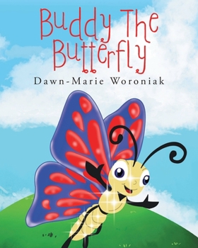 Paperback Buddy the Butterfly Book