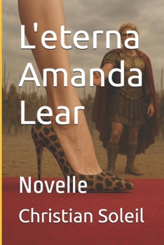L'eterna Amanda Lear: Novelle (Italian Edition)