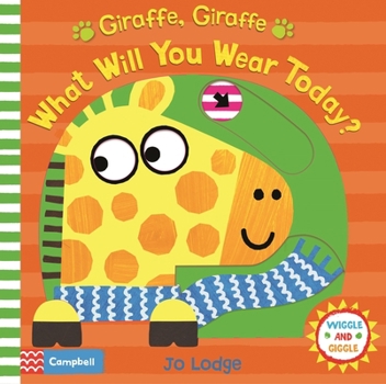 Board book Giraffe, Giraffe What Will You Wear Today?, 6 Book
