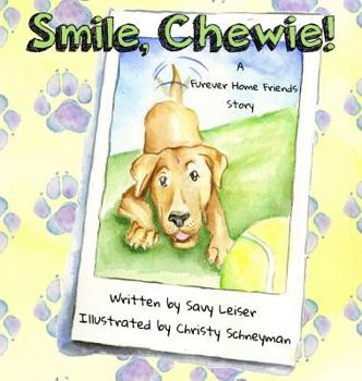 Hardcover Smile, Chewie! Book