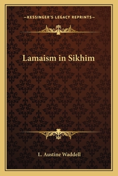 Paperback Lamaism in Sikhim Book