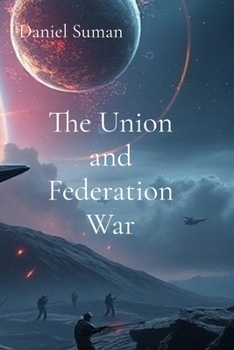 Paperback The Union and Federation War Book