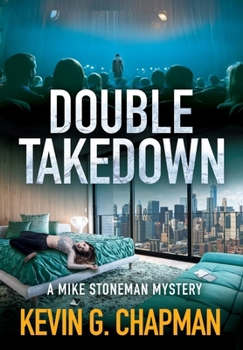 Hardcover Double Takedown (A Mike Stoneman Mystery) Book