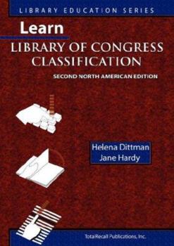 Learn Library of Congress Classification (Library Education Series) - Book  of the Library Education