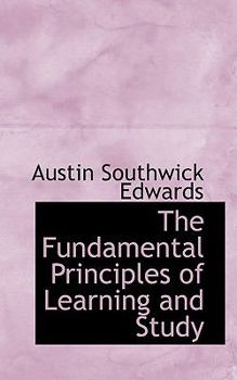 Paperback The Fundamental Principles of Learning and Study Book