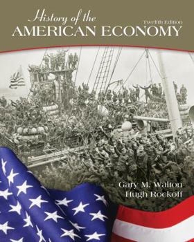 Hardcover History of the American Economy (Upper Level Economics Titles) Book