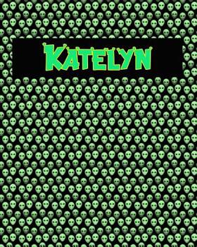 Paperback 120 Page Handwriting Practice Book with Green Alien Cover Katelyn: Primary Grades Handwriting Book
