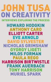 Paperback On Creativity: Interviews Exploring the Process Book