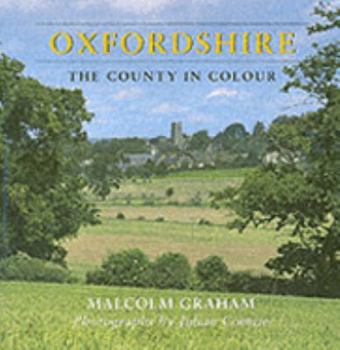 Hardcover Oxfordshire, the County in Colour Book