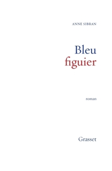Paperback Bleu figuier [French] Book