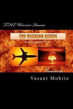 Paperback THE Warrior Queens: An Action Packed Thriller Book