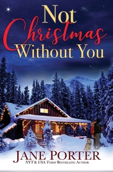 Not Christmas Without You - Book #4 of the Love on Chance Avenue