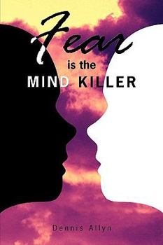 Hardcover Fear is the Mind Killer Book