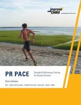 Paperback PR Pace: Strength & Performance Training for Distance Runners Book
