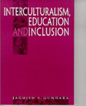 Paperback Interculturalism, Education and Inclusion Book