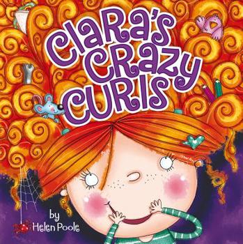 Hardcover Clara's Crazy Curls Book